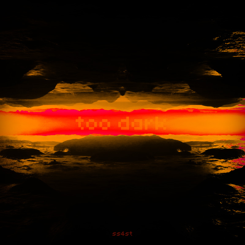 too dark song art